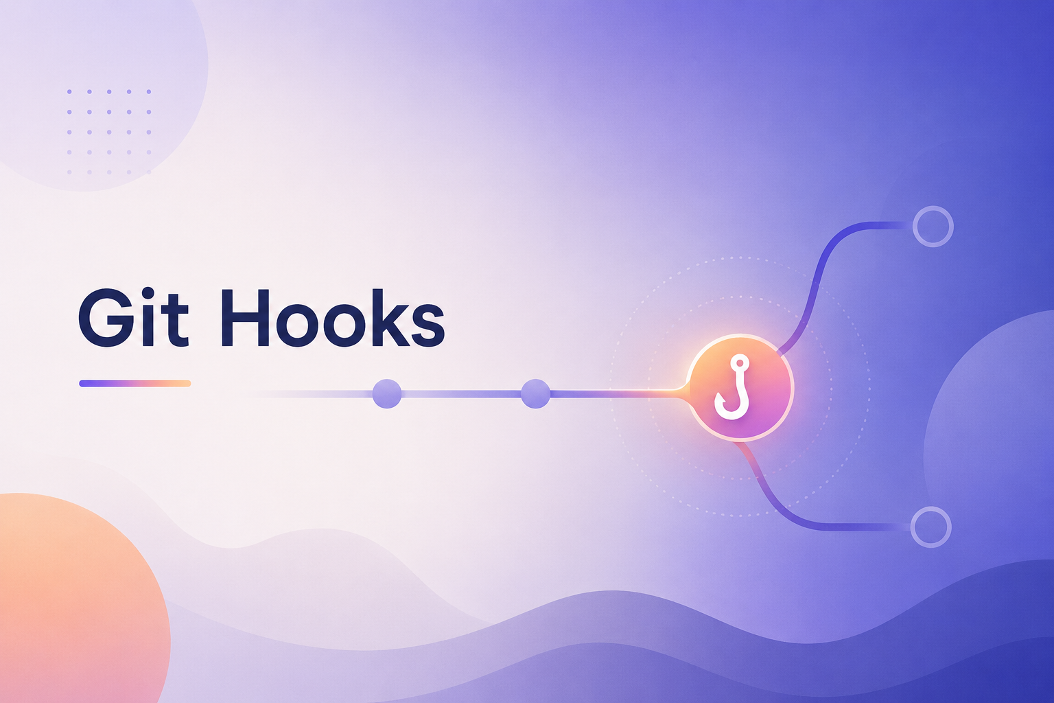 Git Hooks Git Hooks